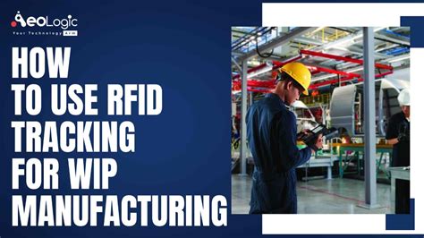 manufacturing rfid systems|rfid tracking system for manufacturing.